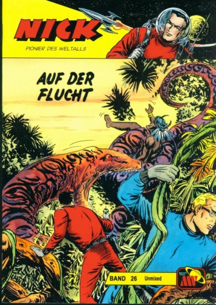 Nick Unmixed 26 - Auf der Flucht